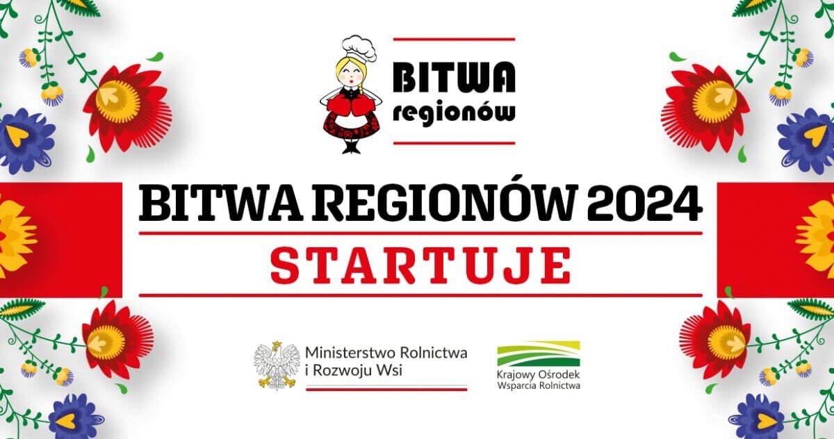 Ogólnopolska “Bitwa Regionów” – konkurs kulinarny promujący polskie tradycje