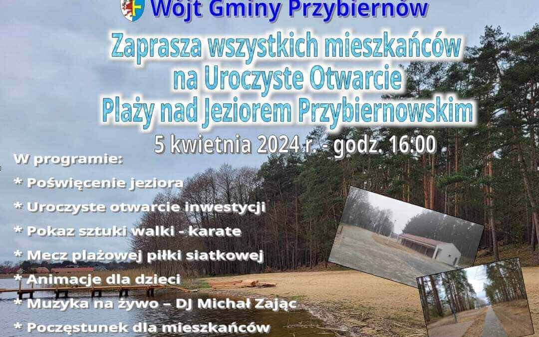 Uroczyste otwarcie plaży nad Jeziorem Przybiernowskim