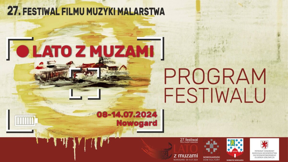 7 dni z filmami, muzyką, malarstwem. Program 27. „Lata z Muzami” w Nowogardzie ogłoszony!