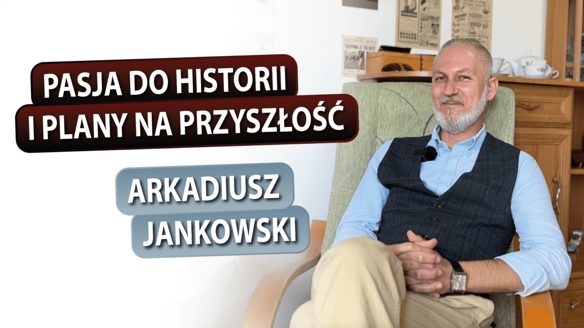 Pasja do historii i plany na przyszłość – rozmowa z Arkadiuszem Jankowskim z Grupy Eksploracyjnej GRÓD