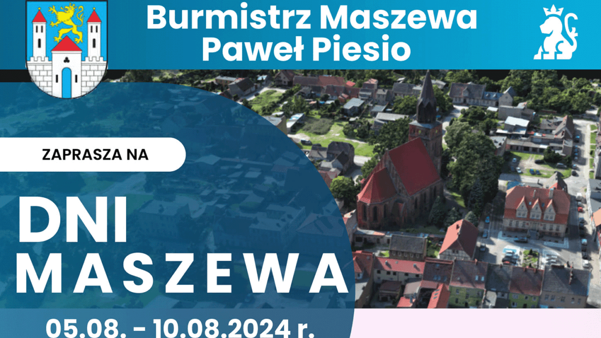 Dni Maszewa 2024 – święto miasta pełne atrakcji