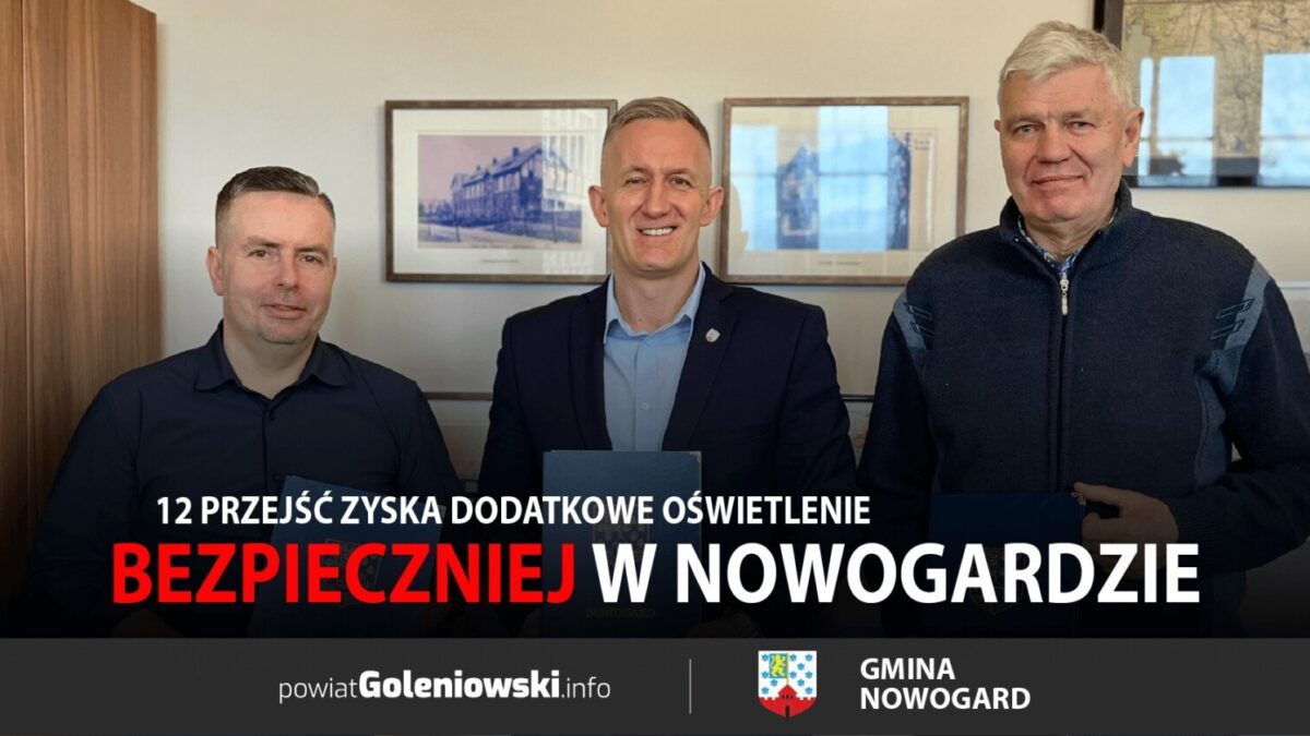 Bezpieczniej na przejściach w Nowogardzie – 12 lokalizacji zyska dodatkowe oświetlenie