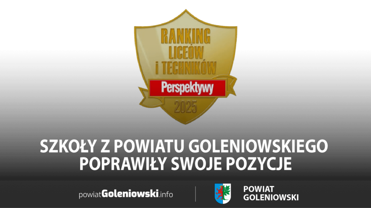 Ranking Perspektyw 2024: Szkoły z powiatu goleniowskiego poprawiły swoje pozycje