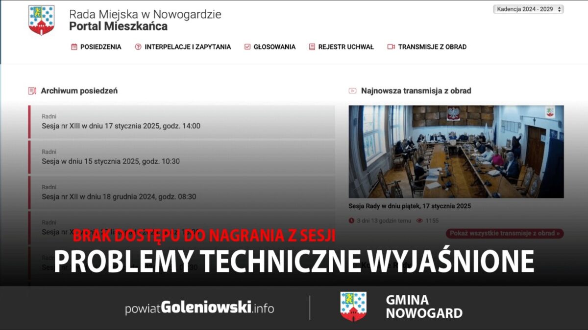 Problemy techniczne z dostępem do nagrania sesji Rady Miejskiej w Nowogardzie wyjaśnione