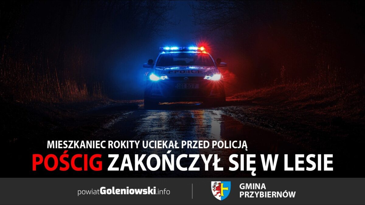 Mieszkaniec Rokity uciekał przed policją. Pościg zakończył się w lesie