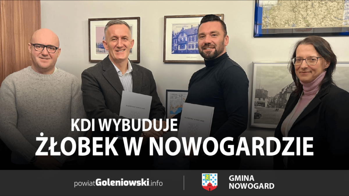 KDI wybuduje żłobek miejski w Nowogardzie