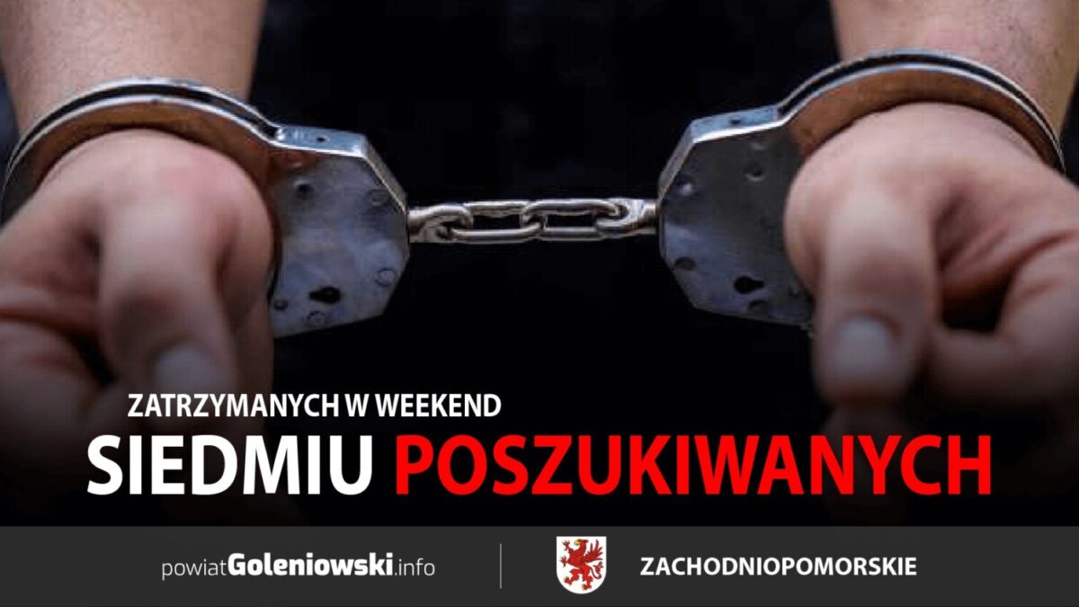 Policja – siedmiu poszukiwanych zatrzymanych w weekend