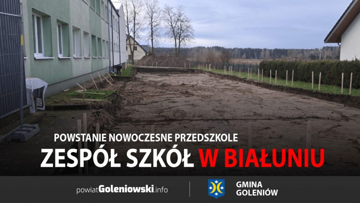 Rusza rozbudowa Zespołu Szkół w Białuniu – powstanie nowoczesne przedszkole