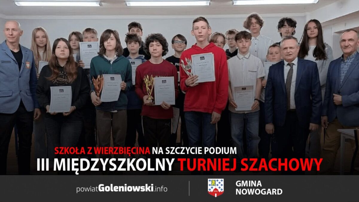 III Międzyszkolny Turniej Szachowy w Nowogardzie. Szkoła z Wierzbięcina na szczycie podium