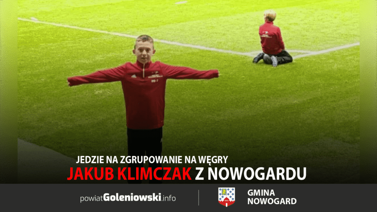 Jakub Klimczak z Nowogardu jedzie na zgrupowanie na Węgry