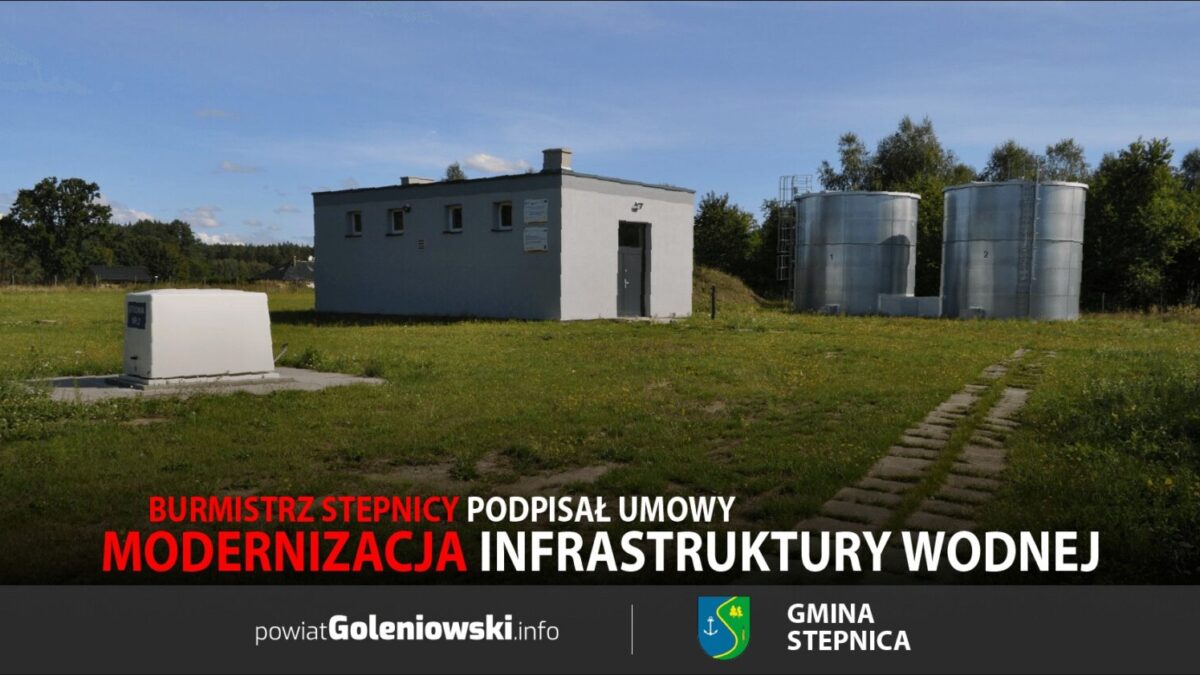 Burmistrz Stepnicy podpisał umowy na modernizację infrastruktury wodnej