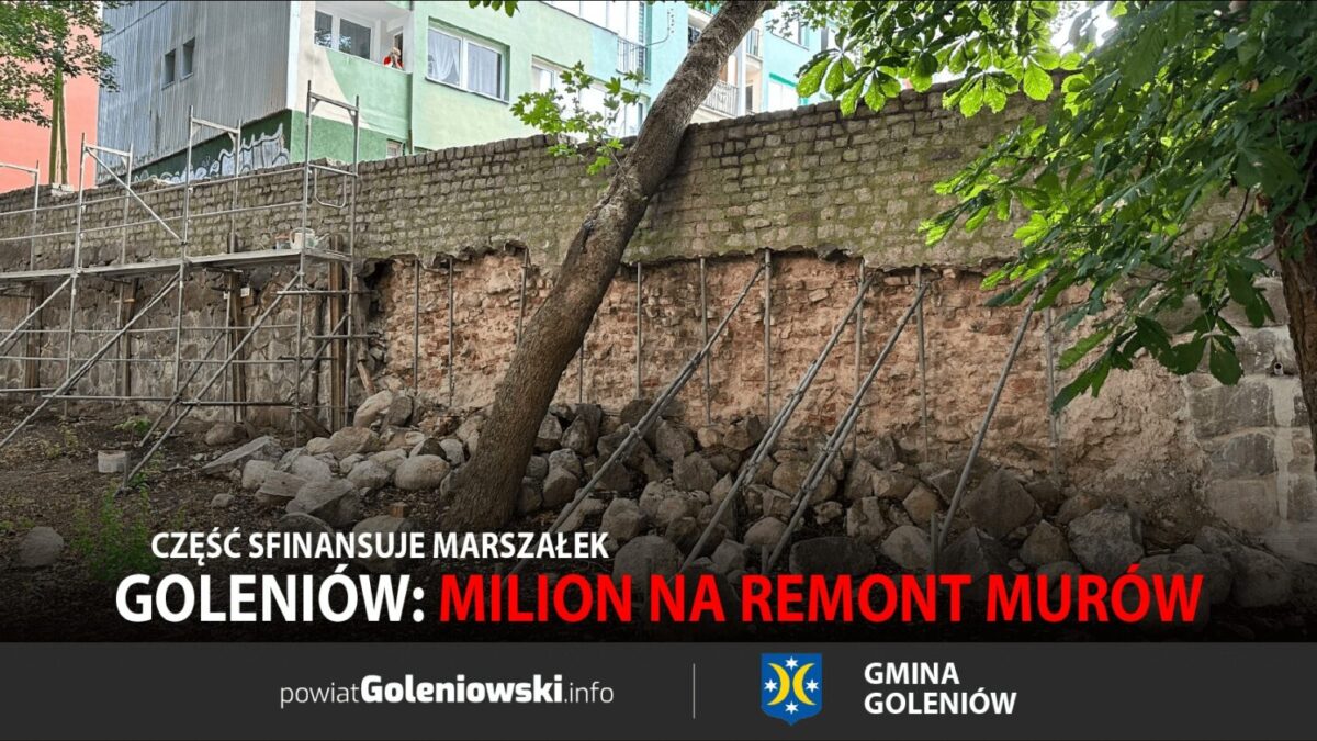 Goleniów wyda ponad milion na remont murów. Część sfinansuje marszałek