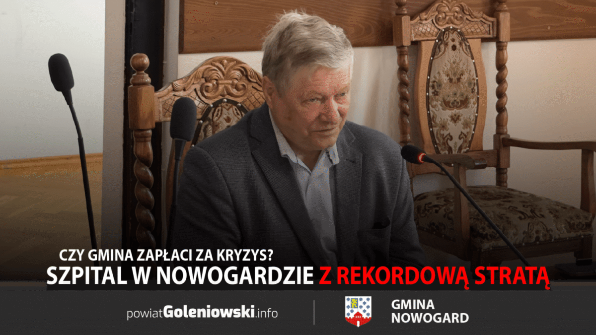 Szpital w Nowogardzie z rekordową stratą. Czy gmina zapłaci za kryzys?