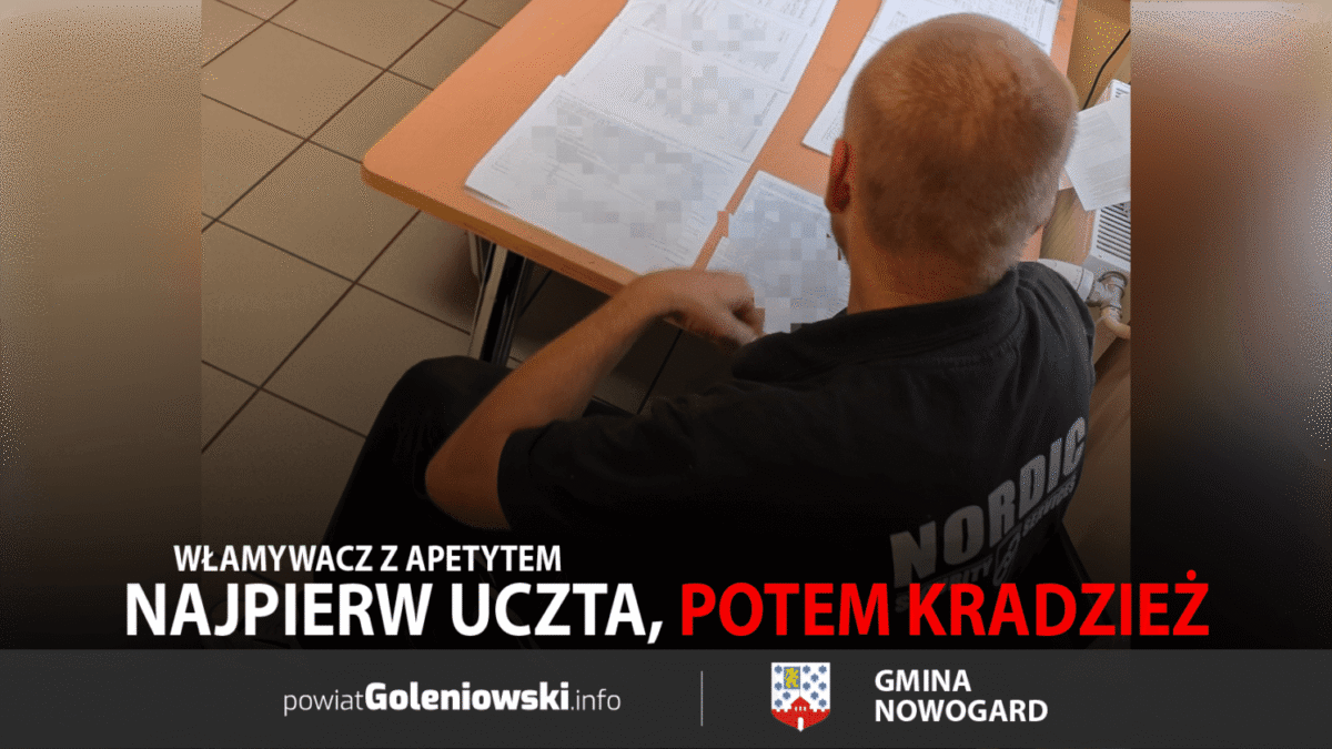 Włamywacz z apetytem – najpierw uczta, potem kradzież
