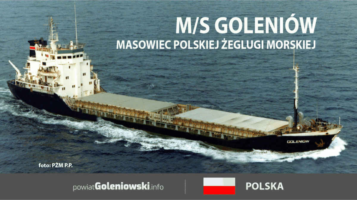 M/S Goleniów – masowiec Polskiej Żeglugi Morskiej