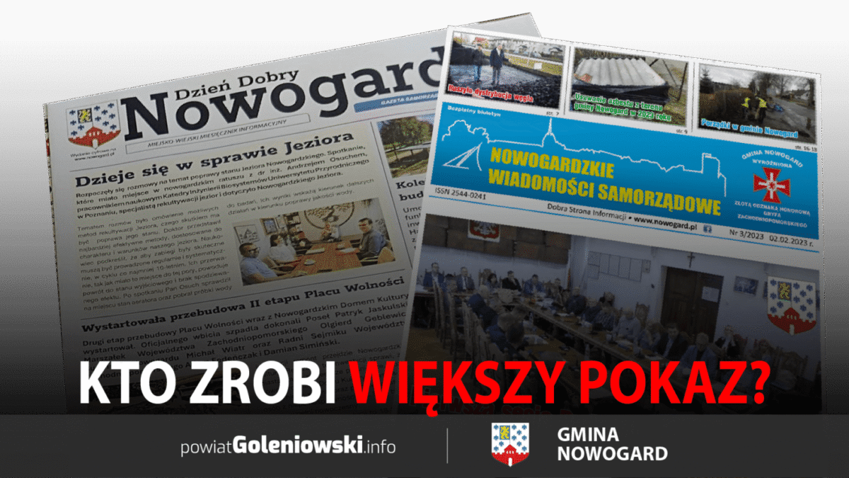 Wiadomości Samorządowe, Dzień Dobry Nowogard… czyli kto zrobi większy pokaz