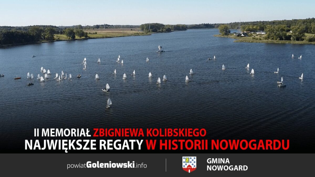 II Memoriał Zbigniewa Kolibskiego – największe regaty w historii Nowogardu