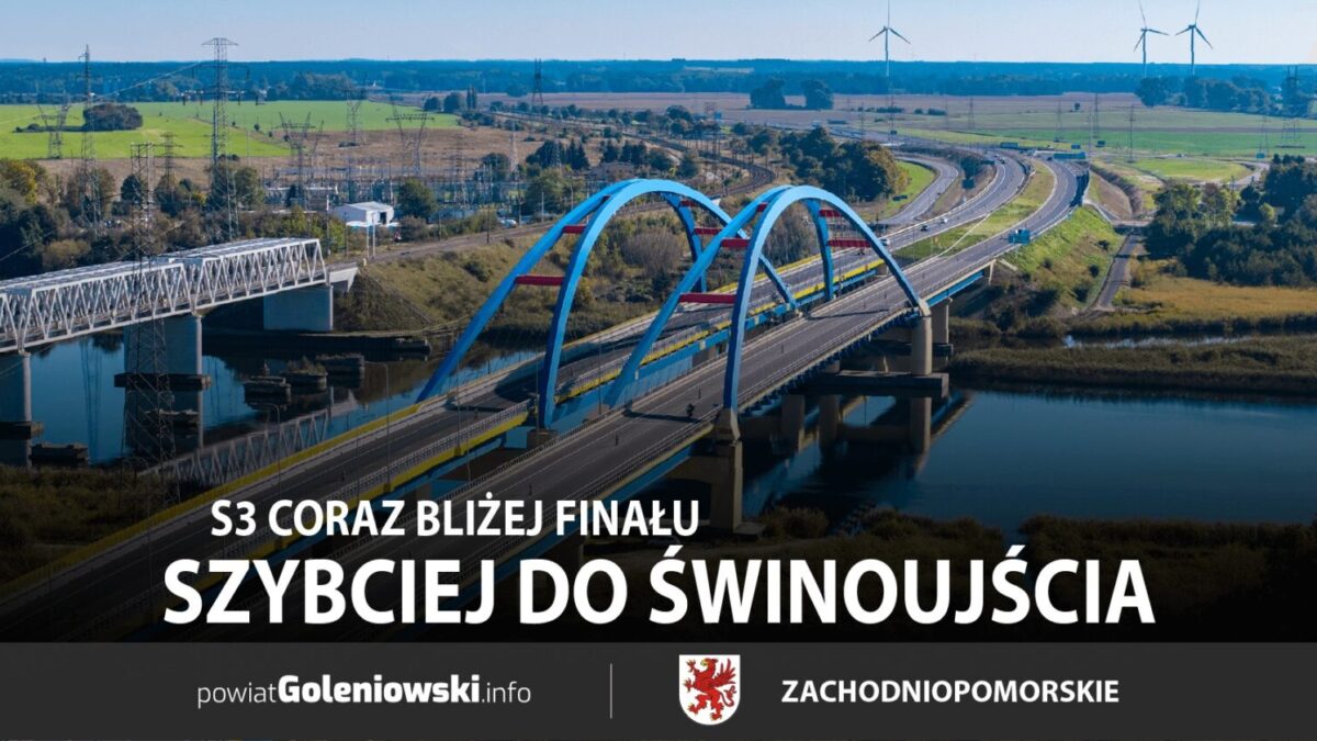 Szybciej do Świnoujścia. S3 coraz bliżej finału