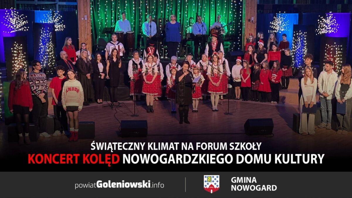 Świąteczny klimat na&nbsp;forum szkoły. Koncert kolęd Nowogardzkiego Domu Kultury