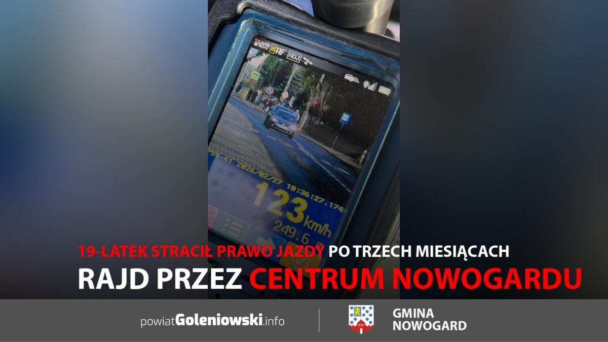 Rajd przez&nbsp;centrum Nowogardu. 19-latek stracił prawo jazdy po&nbsp;trzech miesiącach