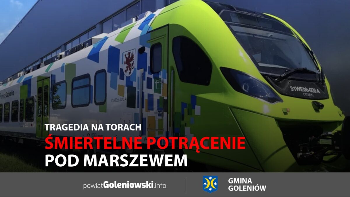Śmiertelne potrącenie pod&nbsp;Marszewem. Tragedia na&nbsp;torach
