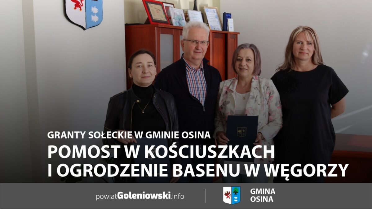 Pomost w&nbsp;Kościuszkach i&nbsp;ogrodzenie basenu w&nbsp;Węgorzy. Granty sołeckie w&nbsp;gminie Osina