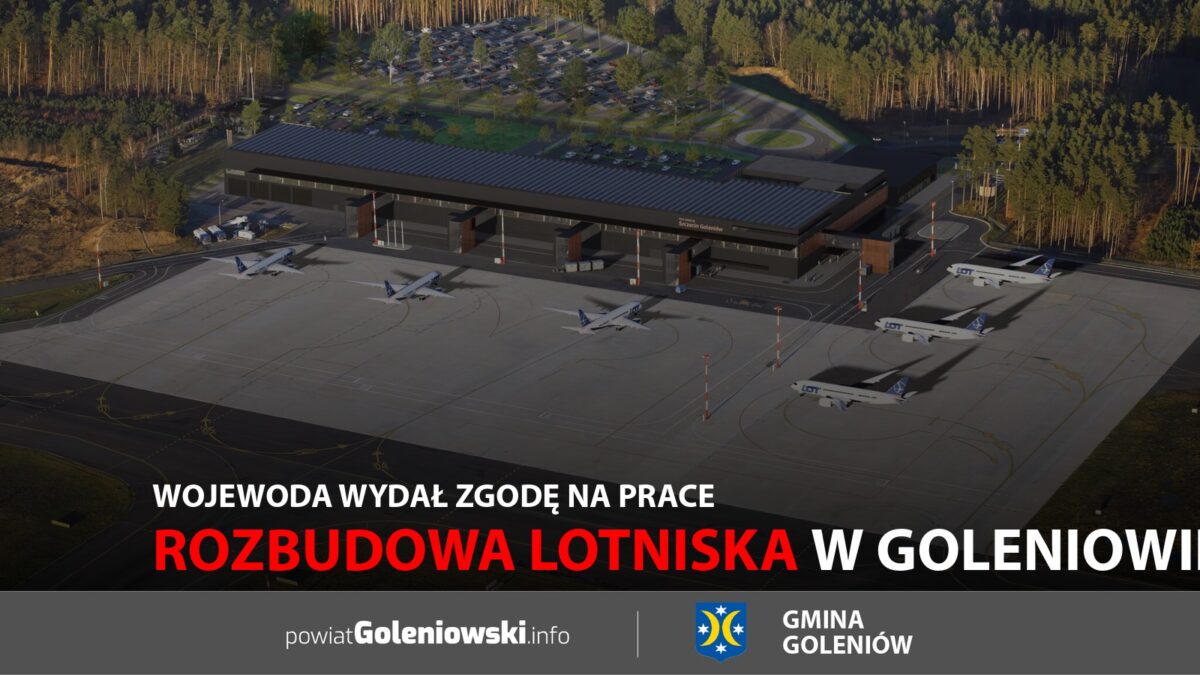 Rozbudowa lotniska w&nbsp;Goleniowie. Wojewoda wydał zgodę na&nbsp;prace
