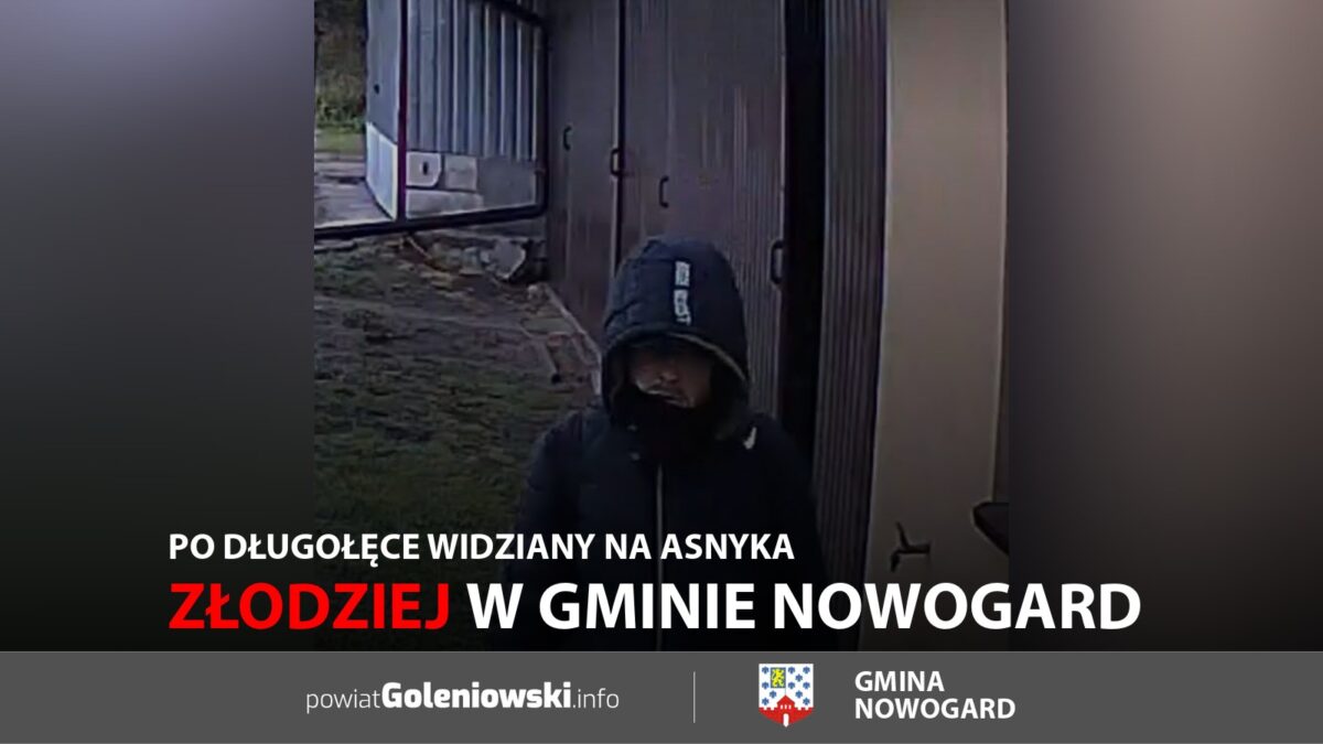 Złodziej w&nbsp;gminie Nowogard. Po&nbsp;Długołęce widziany na&nbsp;Asnyka
