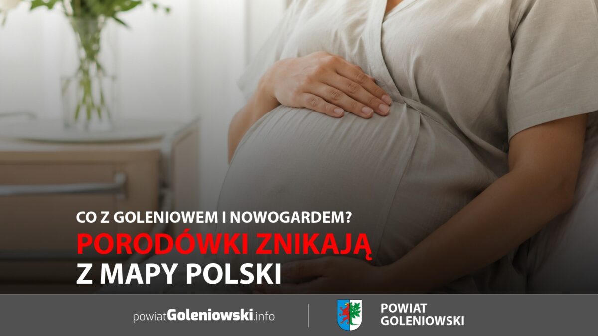 Porodówki znikają z&nbsp;mapy Polski. Co&nbsp;z&nbsp;Goleniowem i&nbsp;Nowogardem?